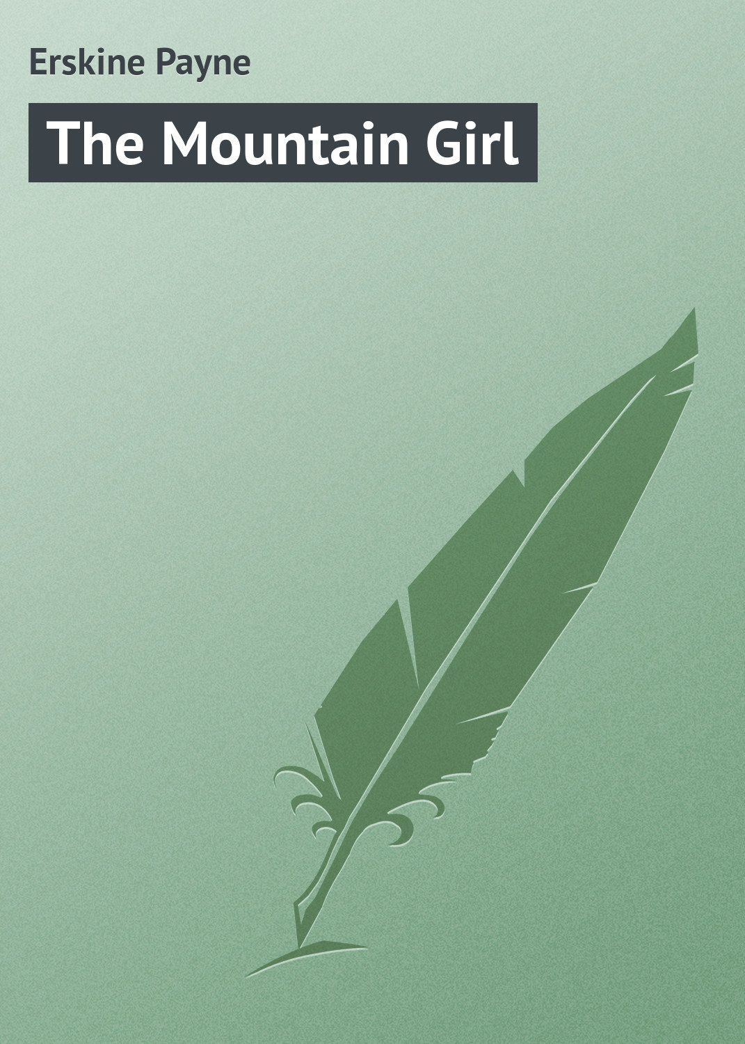 Обложка книги «The Mountain Girl»