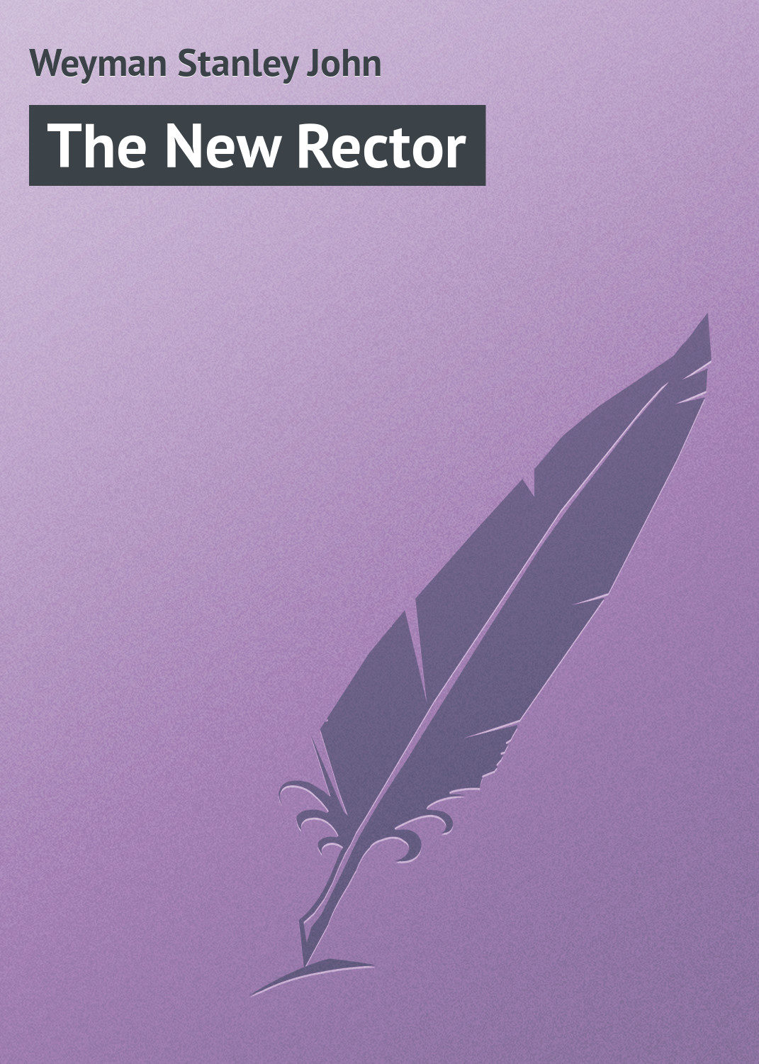 Обложка книги «The New Rector»