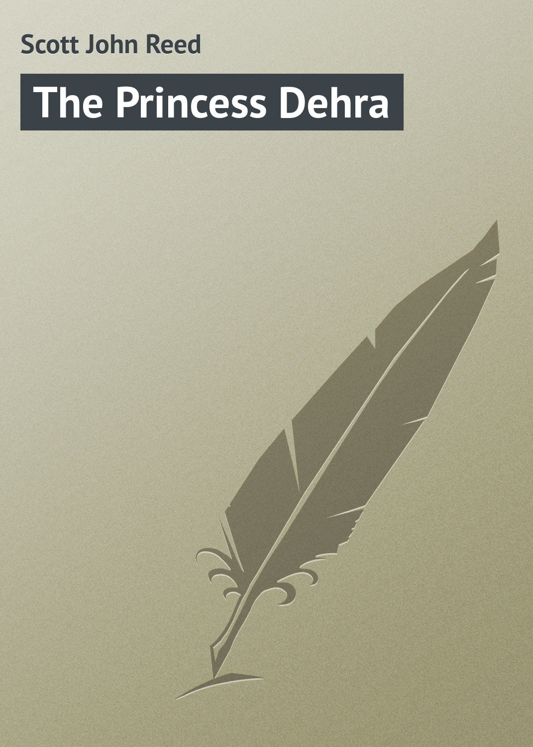 Обложка книги «The Princess Dehra»