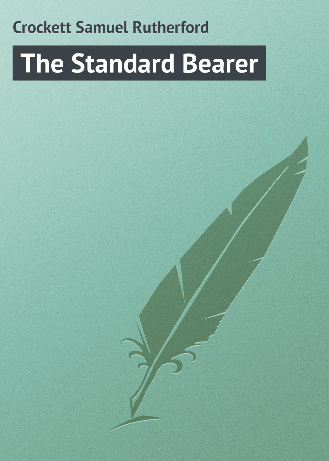 Обложка книги «The Standard Bearer»