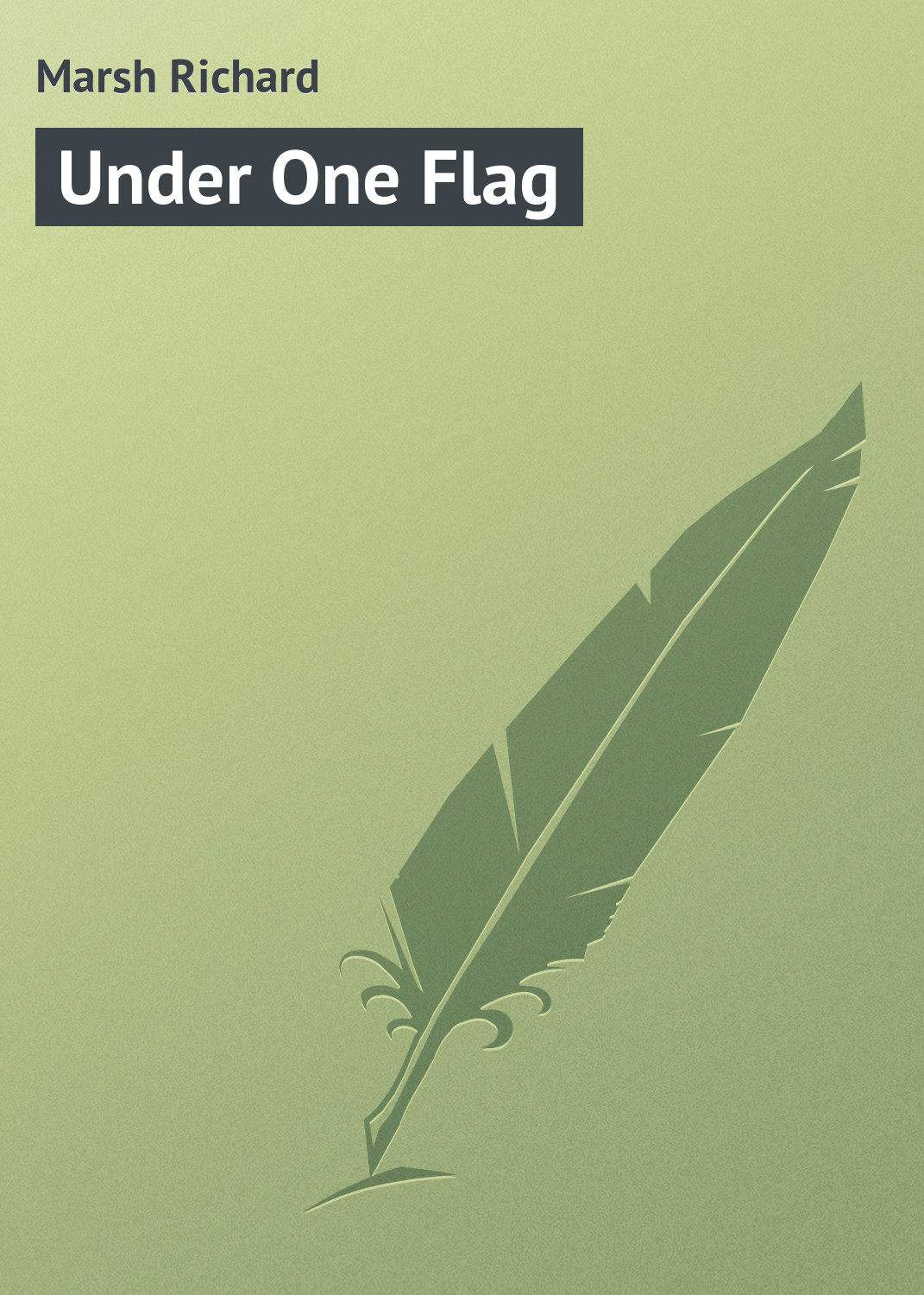 Обложка книги «Under One Flag»