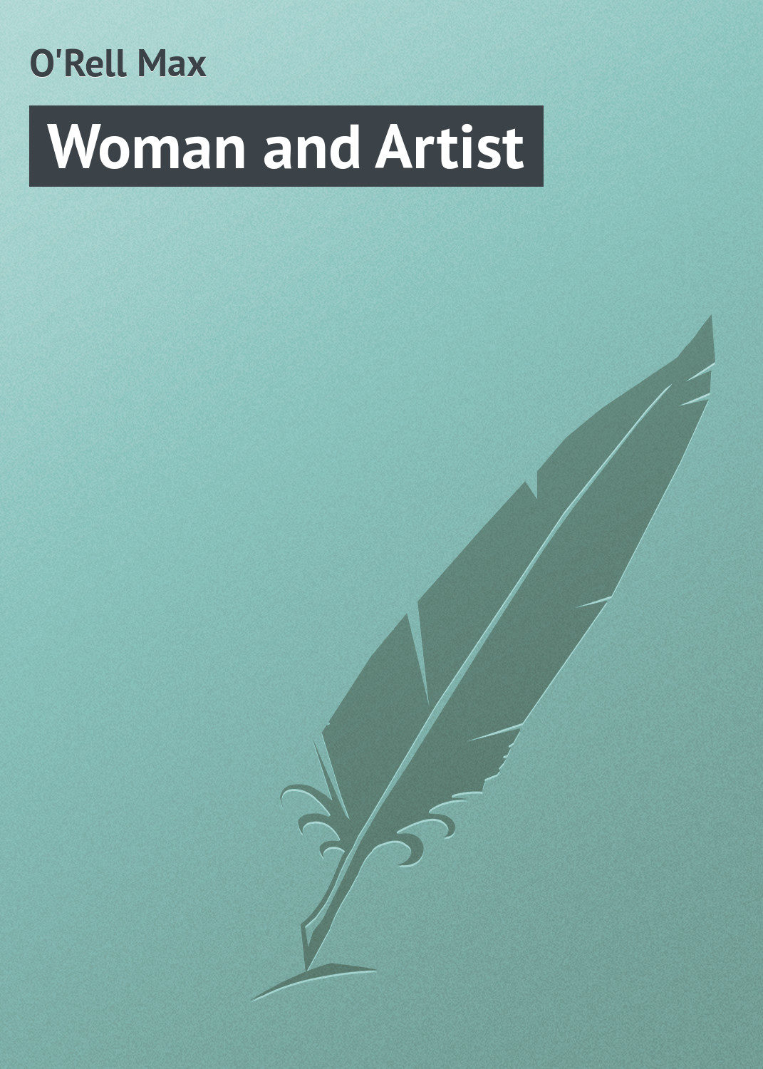 Обложка книги «Woman and Artist»
