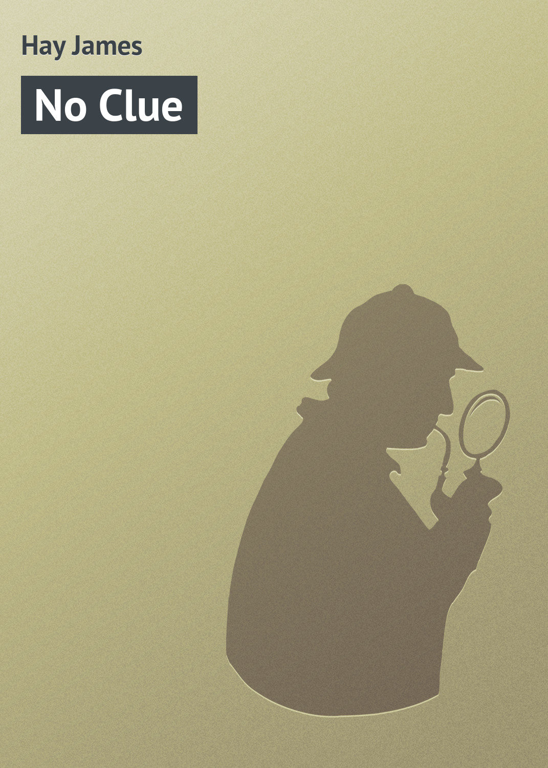 Обложка книги «No Clue»