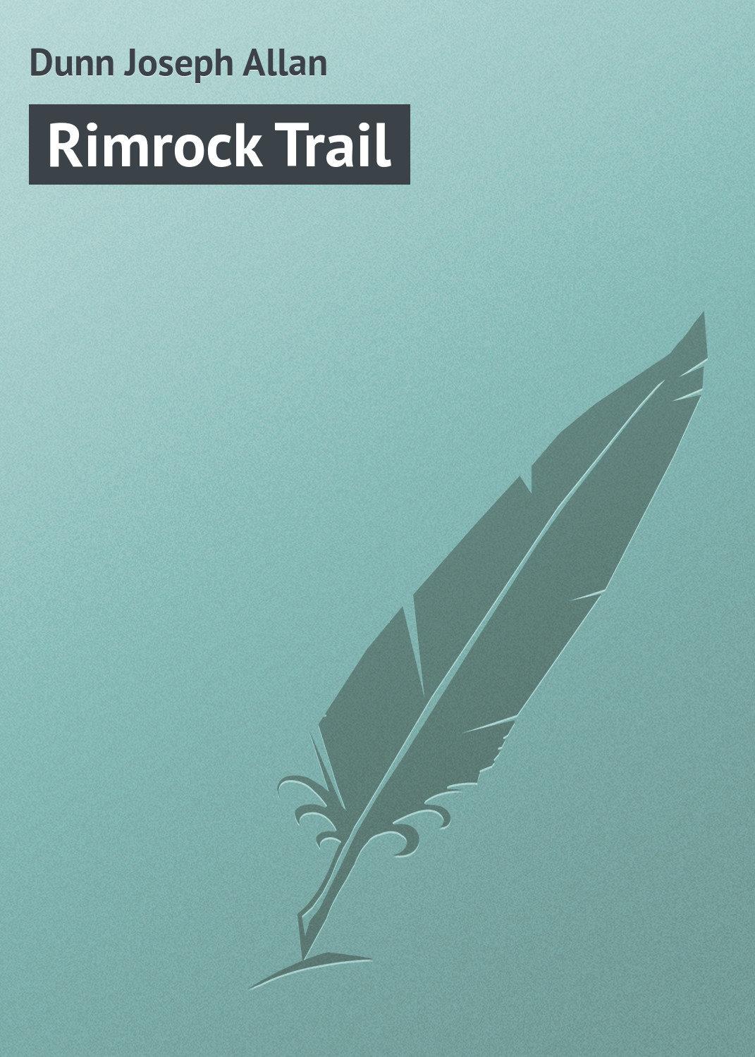Обложка книги «Rimrock Trail»