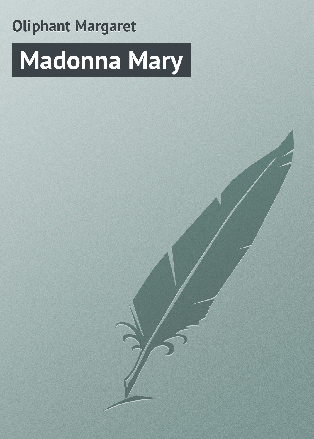 Обложка книги «Madonna Mary»