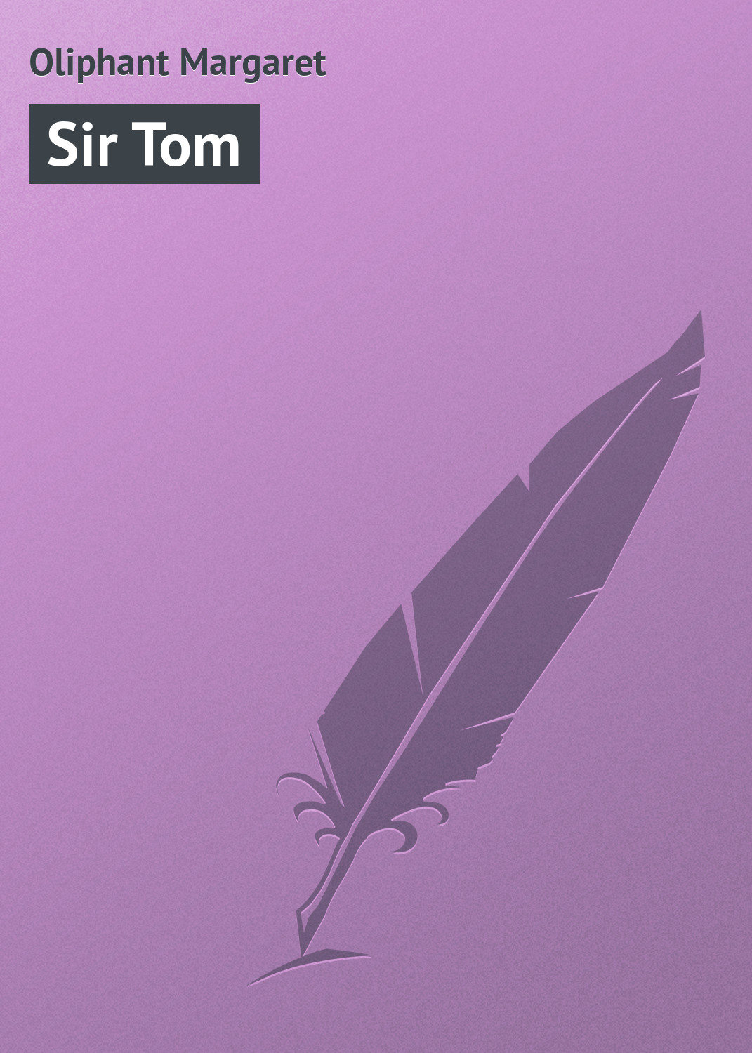 Обложка книги «Sir Tom»