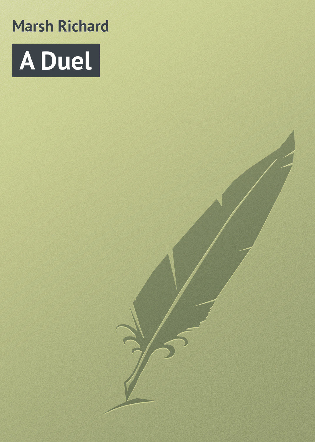 Обложка книги «A Duel»