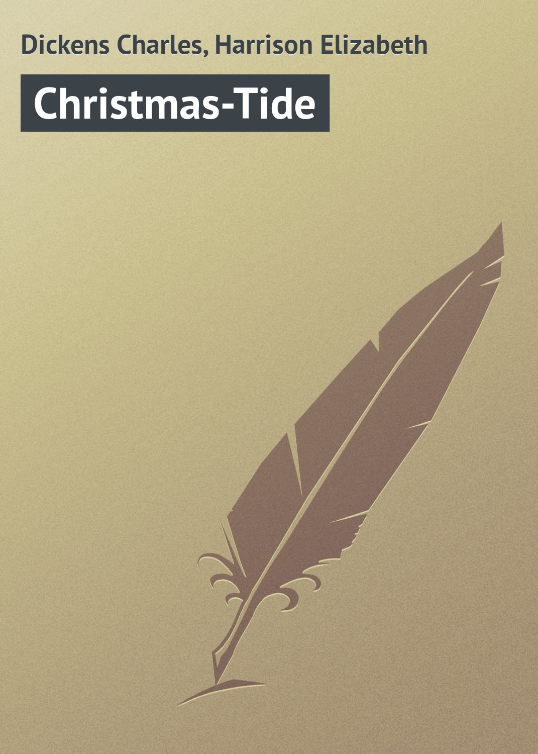 Обложка книги «Christmas-Tide»