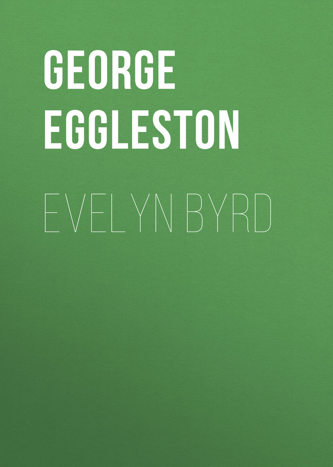 Обложка книги «Evelyn Byrd»