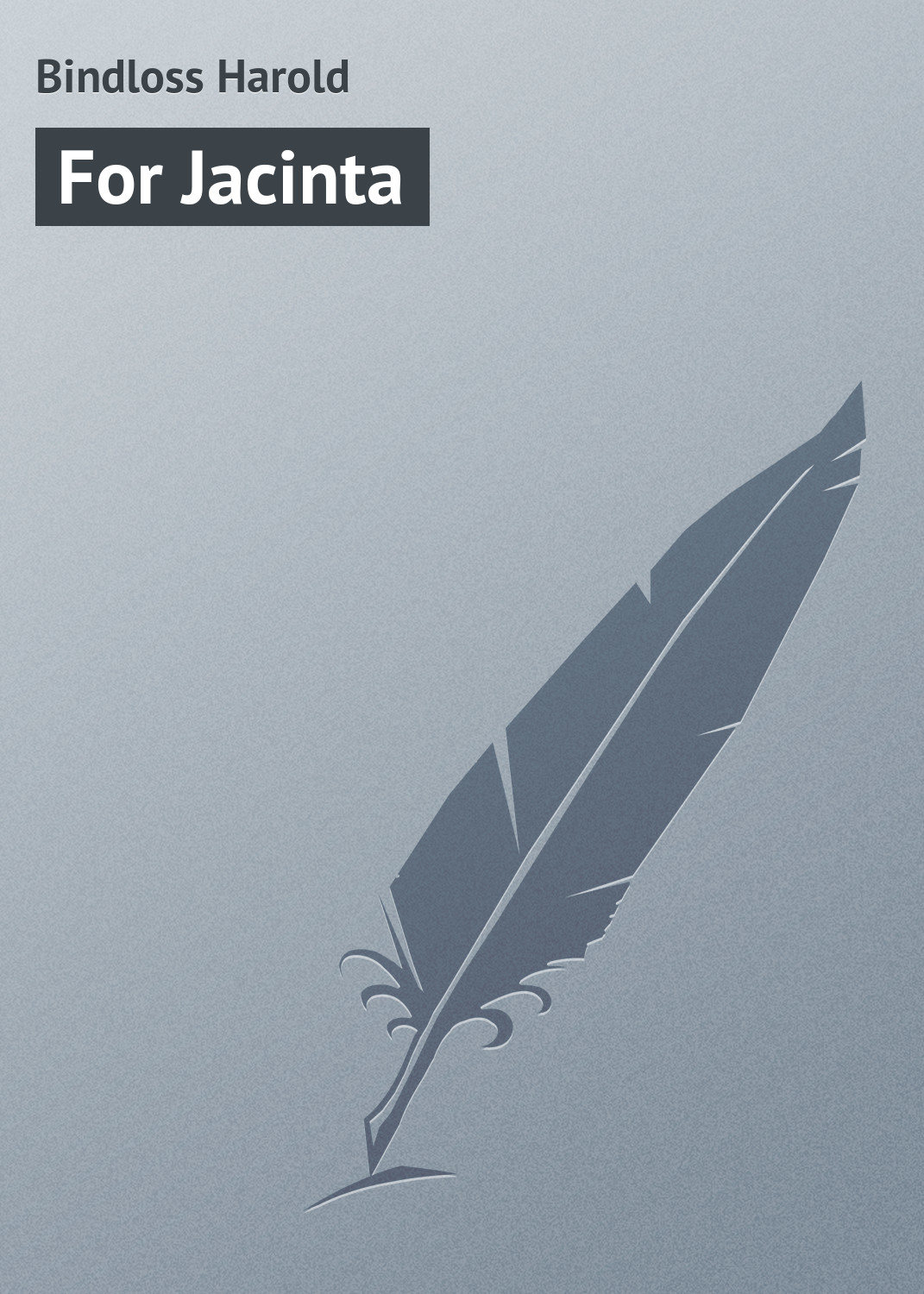 Обложка книги «For Jacinta»