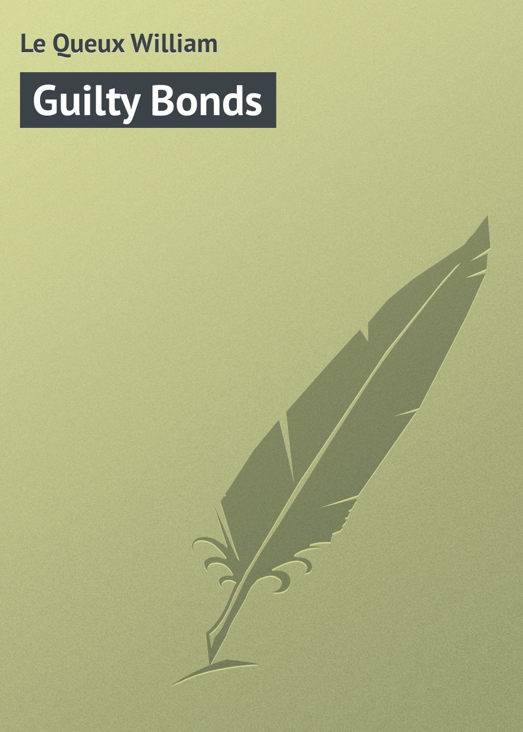 Обложка книги «Guilty Bonds»