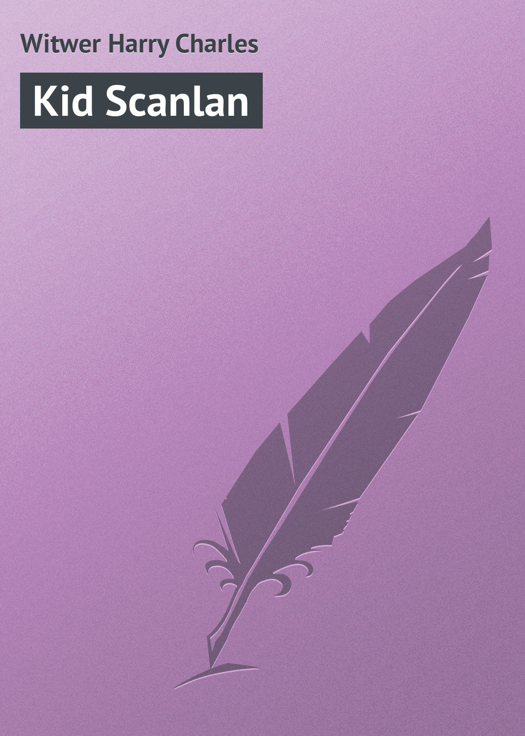 Обложка книги «Kid Scanlan»