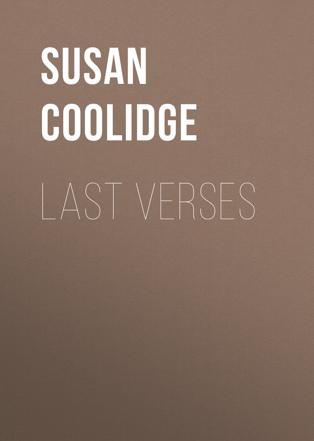 Обложка книги «Last Verses»