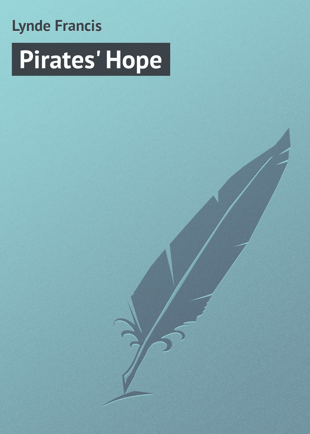 Обложка книги «Pirates' Hope»
