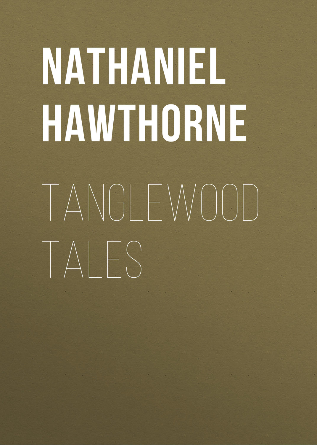 Обложка книги «Tanglewood Tales»