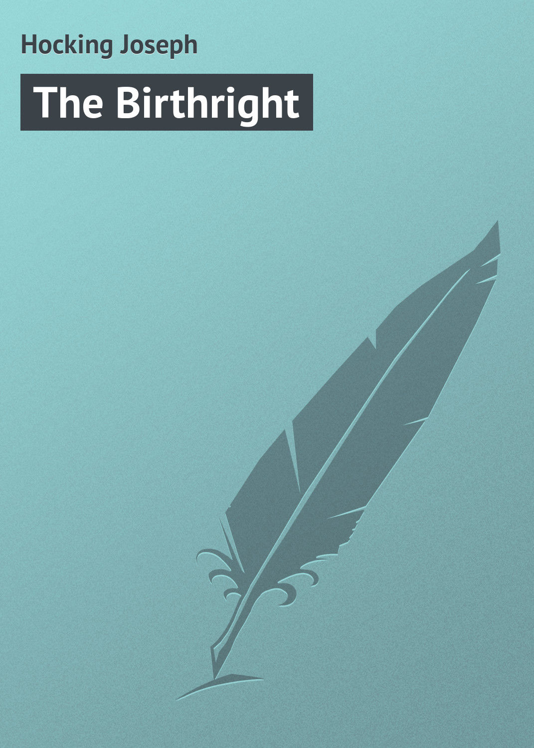 Обложка книги «The Birthright»