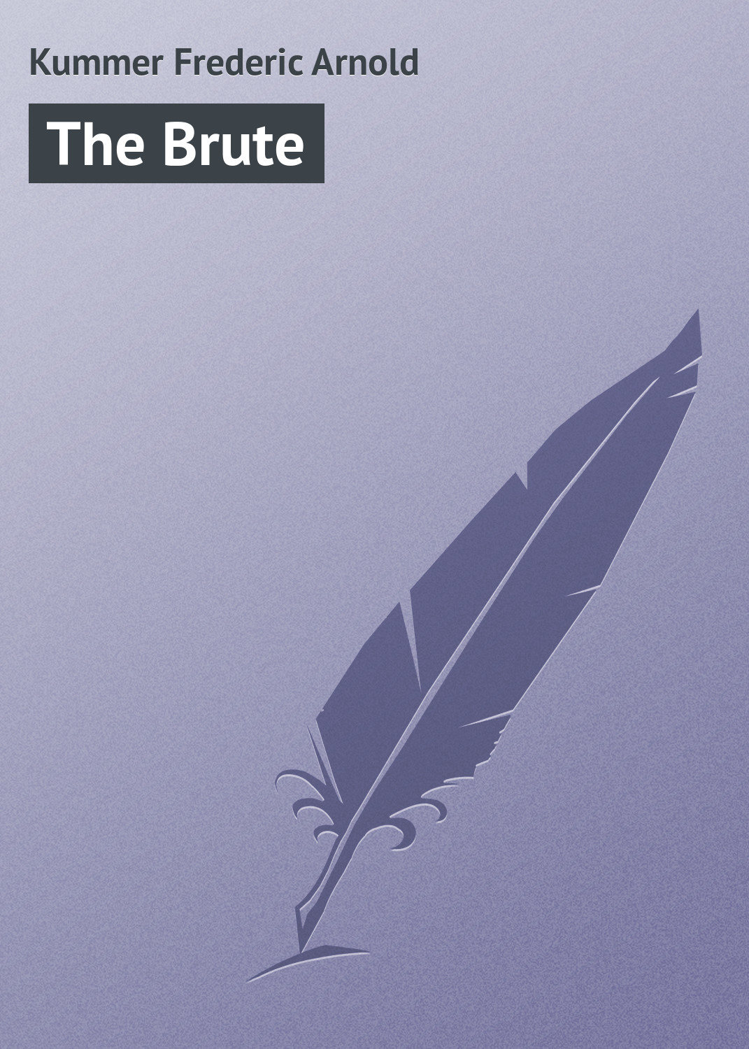 Обложка книги «The Brute»