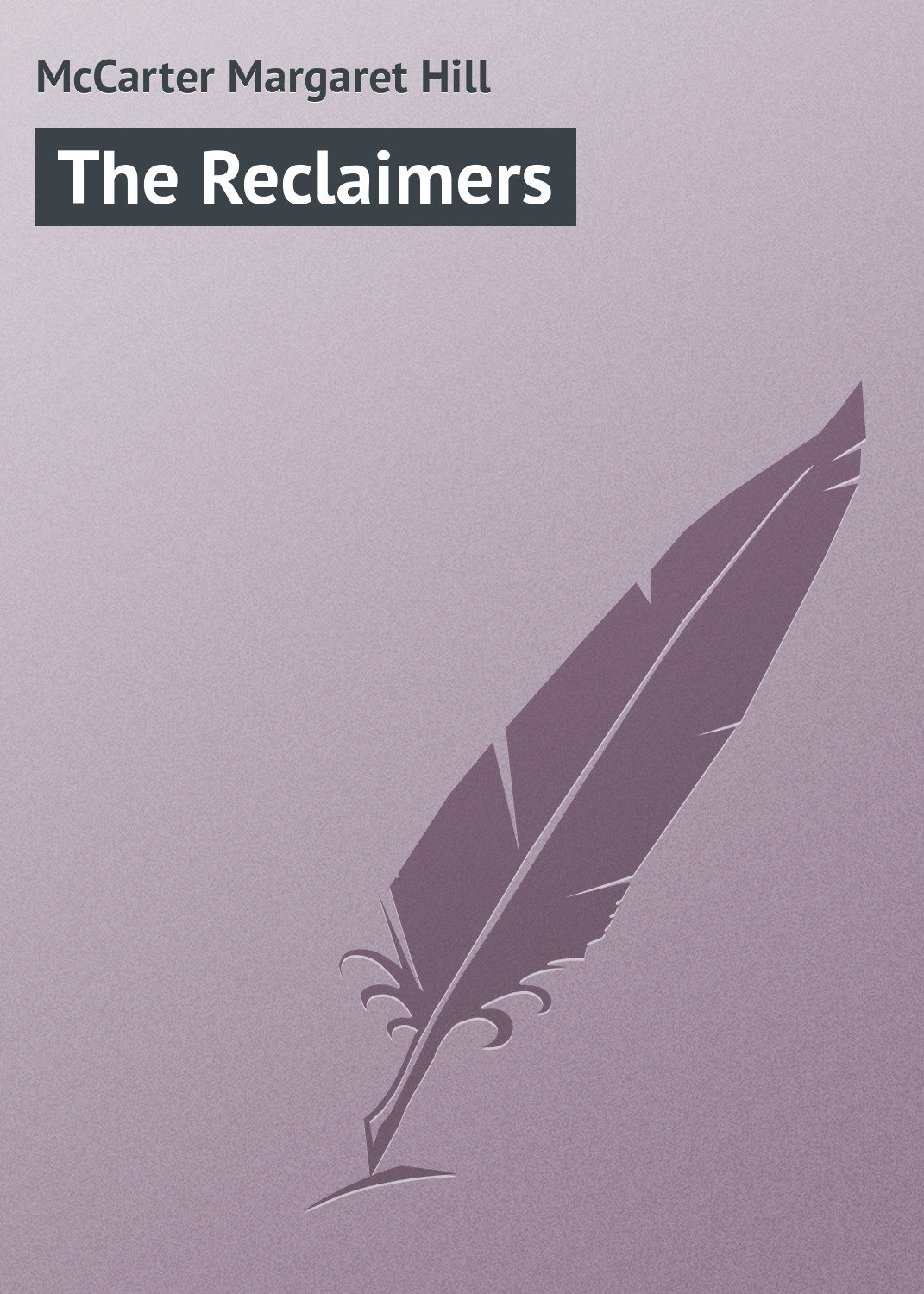 Обложка книги «The Reclaimers»