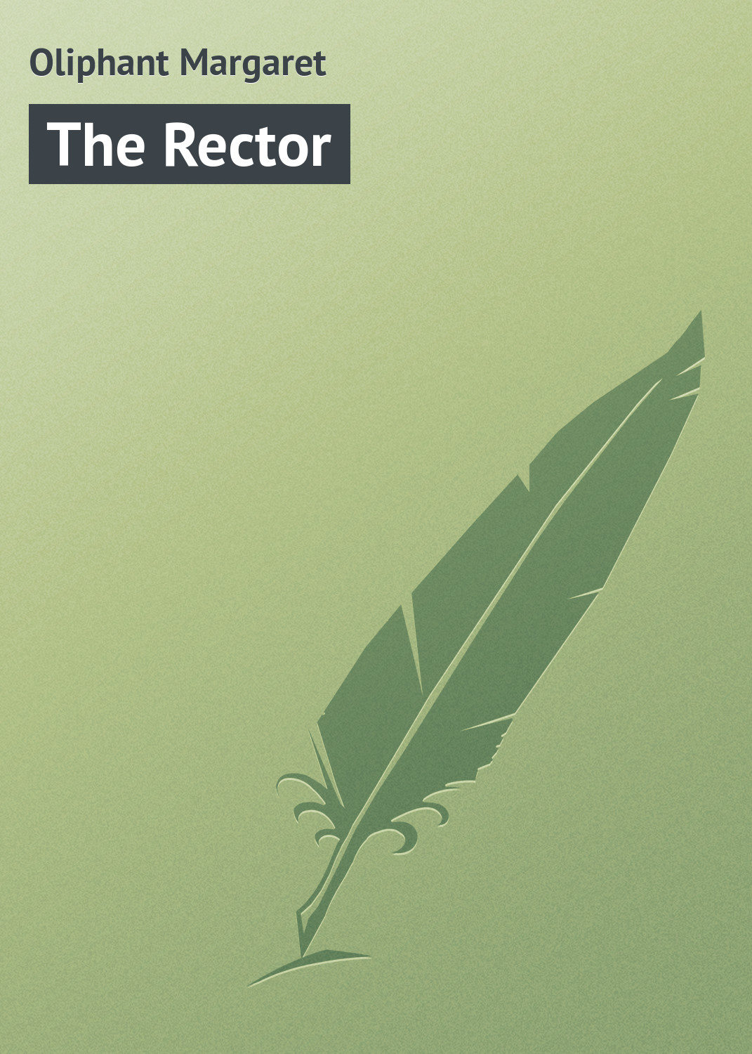 Обложка книги «The Rector»