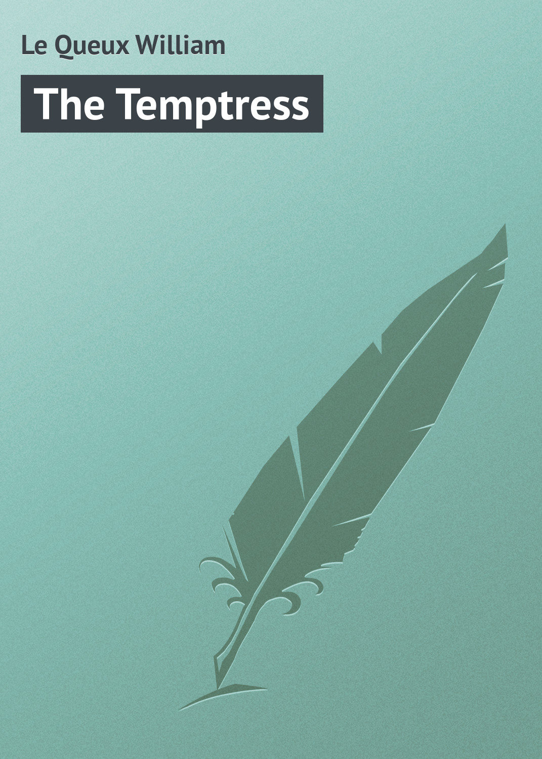 Обложка книги «The Temptress»
