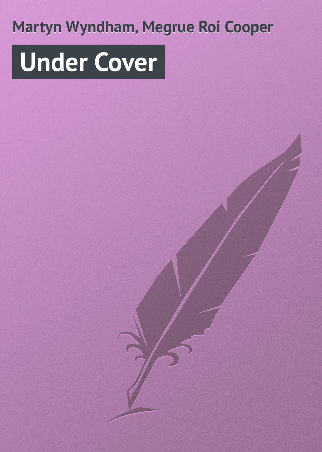 Обложка книги «Under Cover»