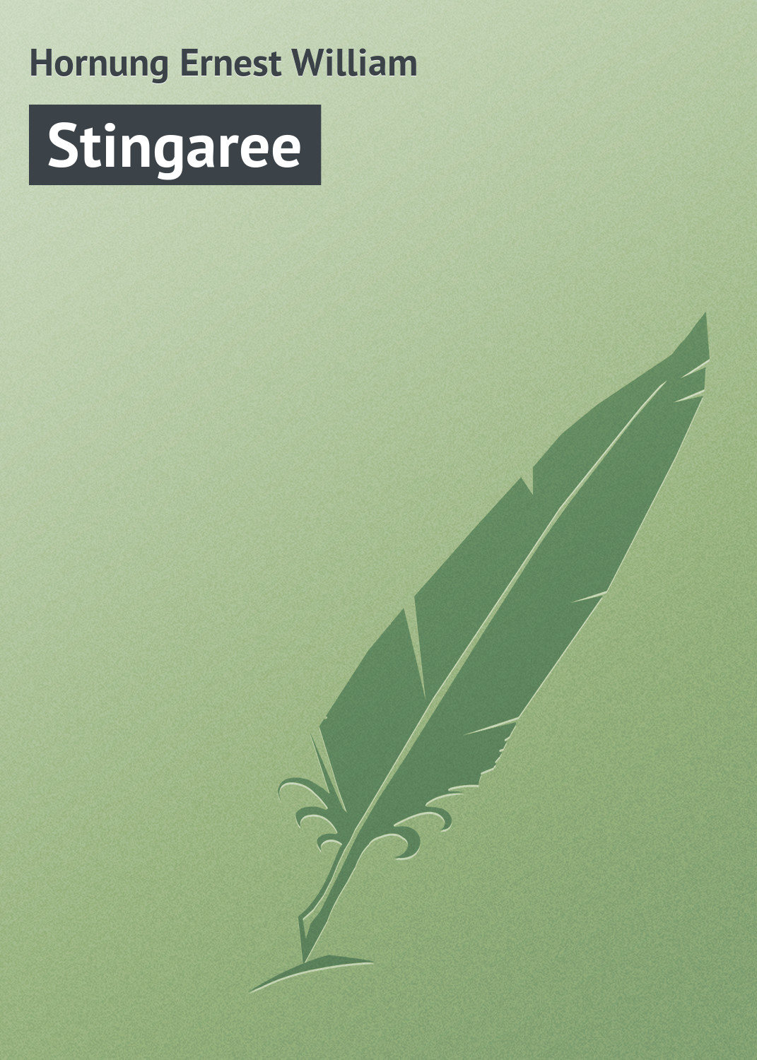 Обложка книги «Stingaree»