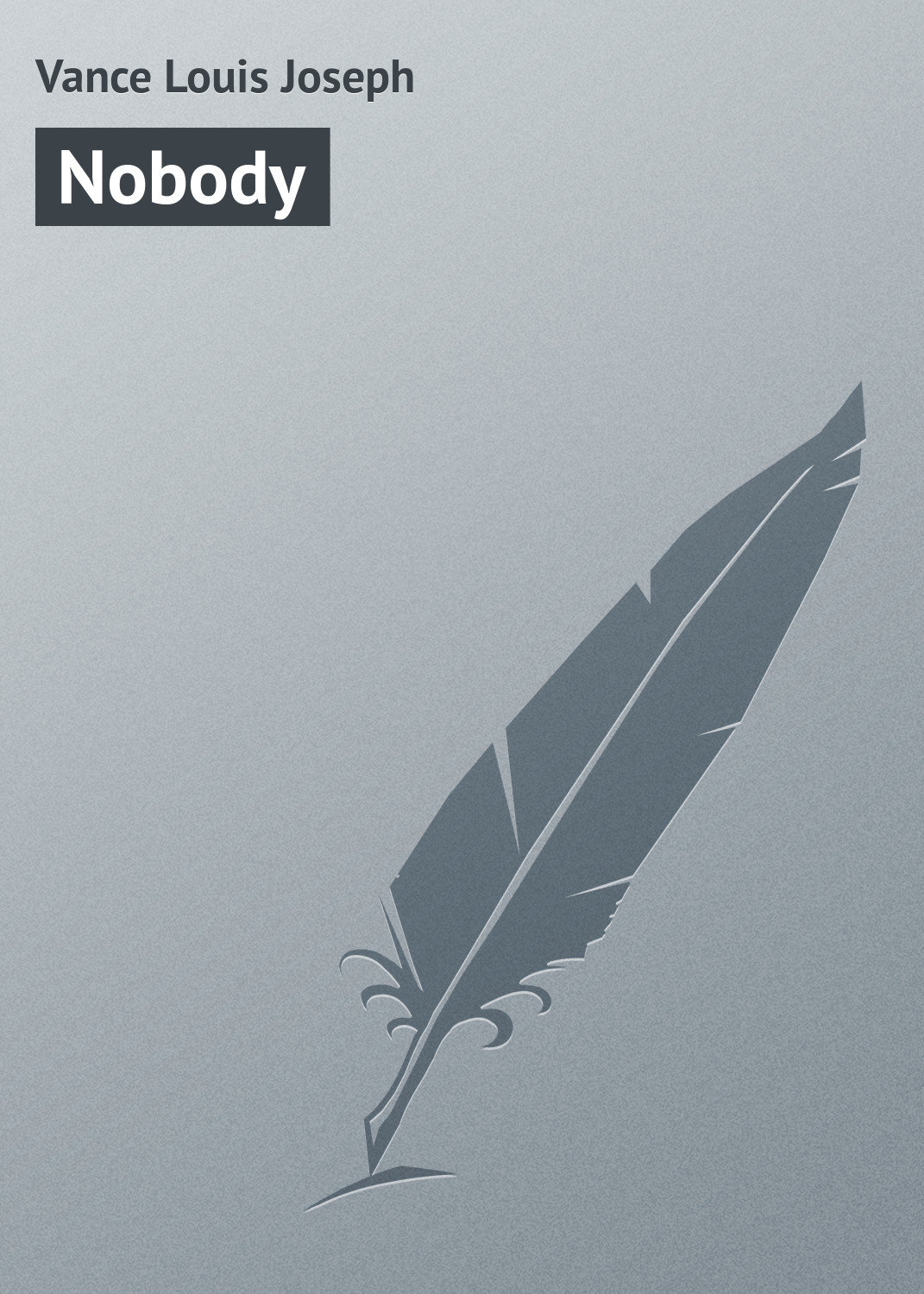 Обложка книги «Nobody»