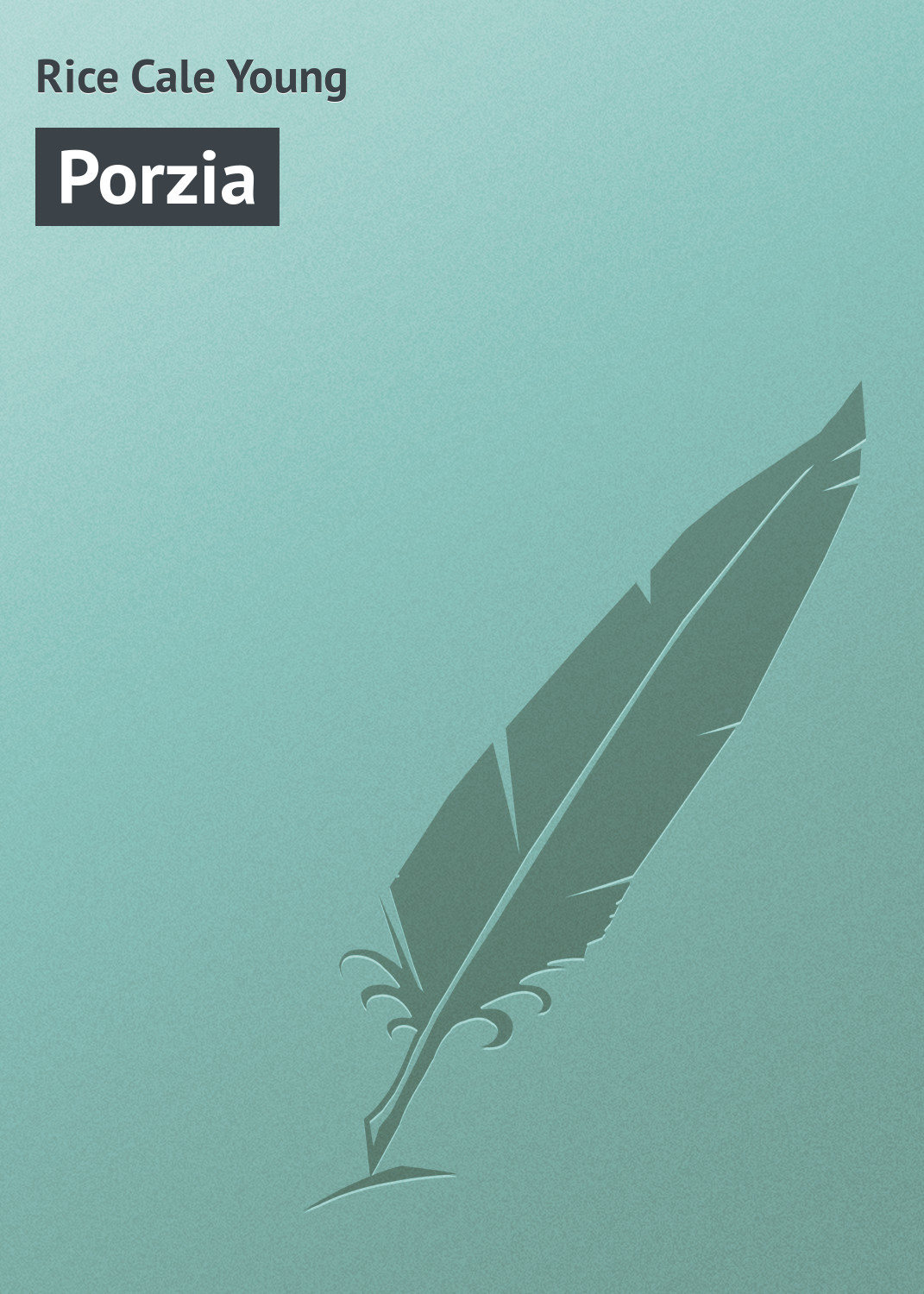 Обложка книги «Porzia»