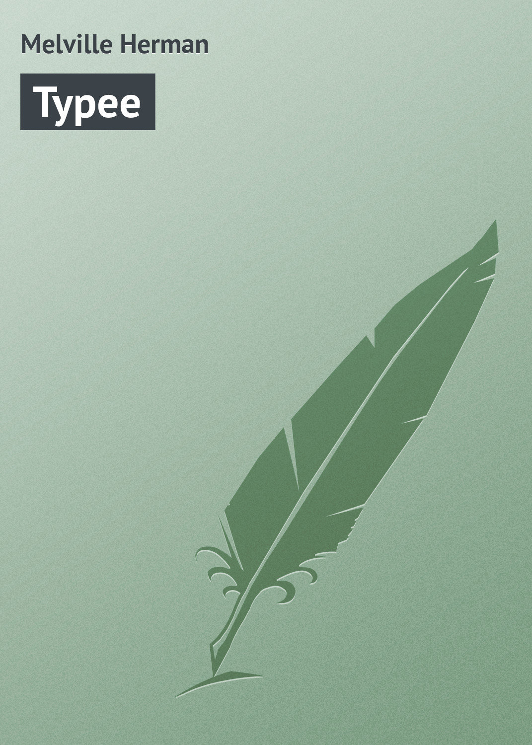 Обложка книги «Typee»