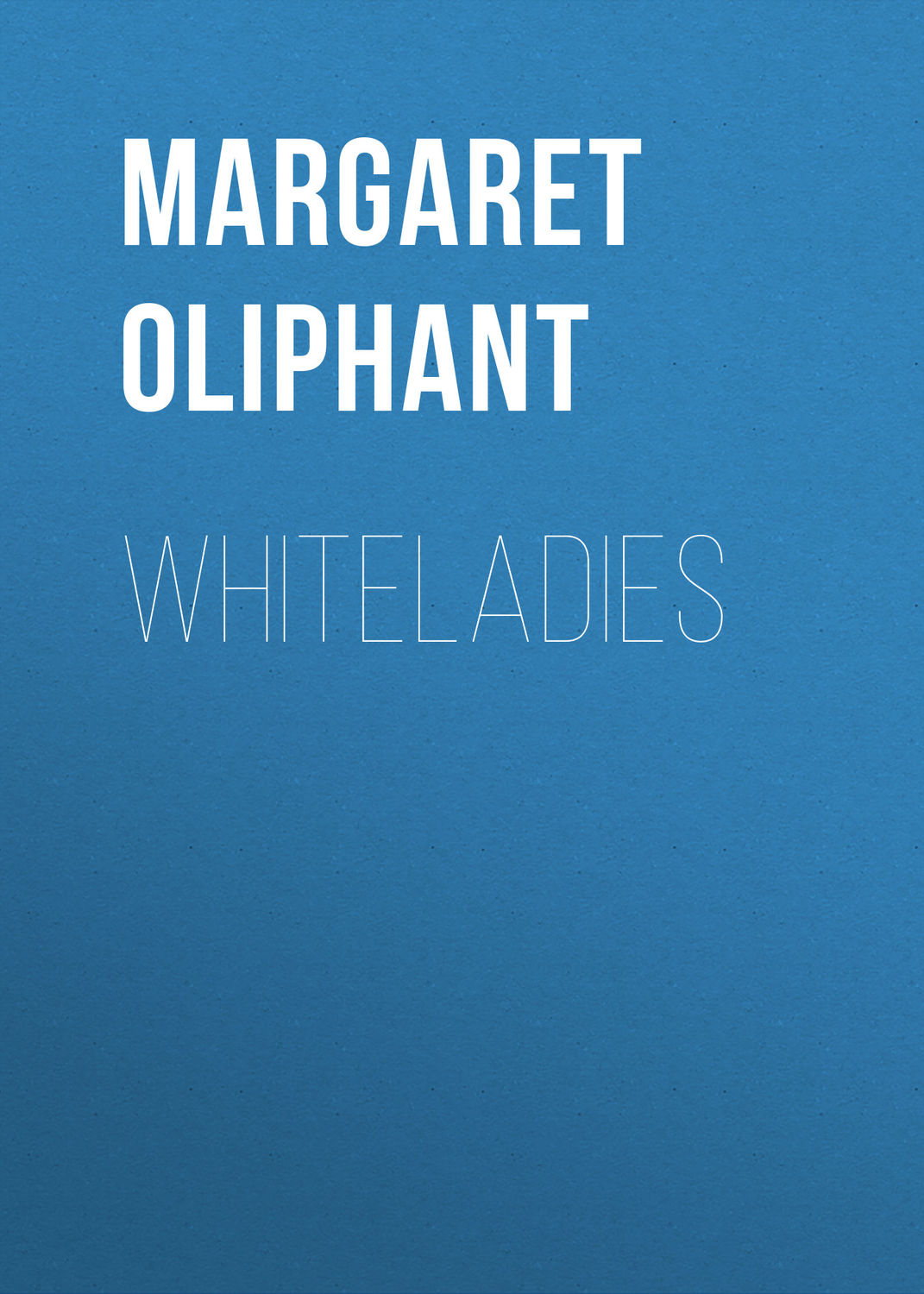 Обложка книги «Whiteladies»