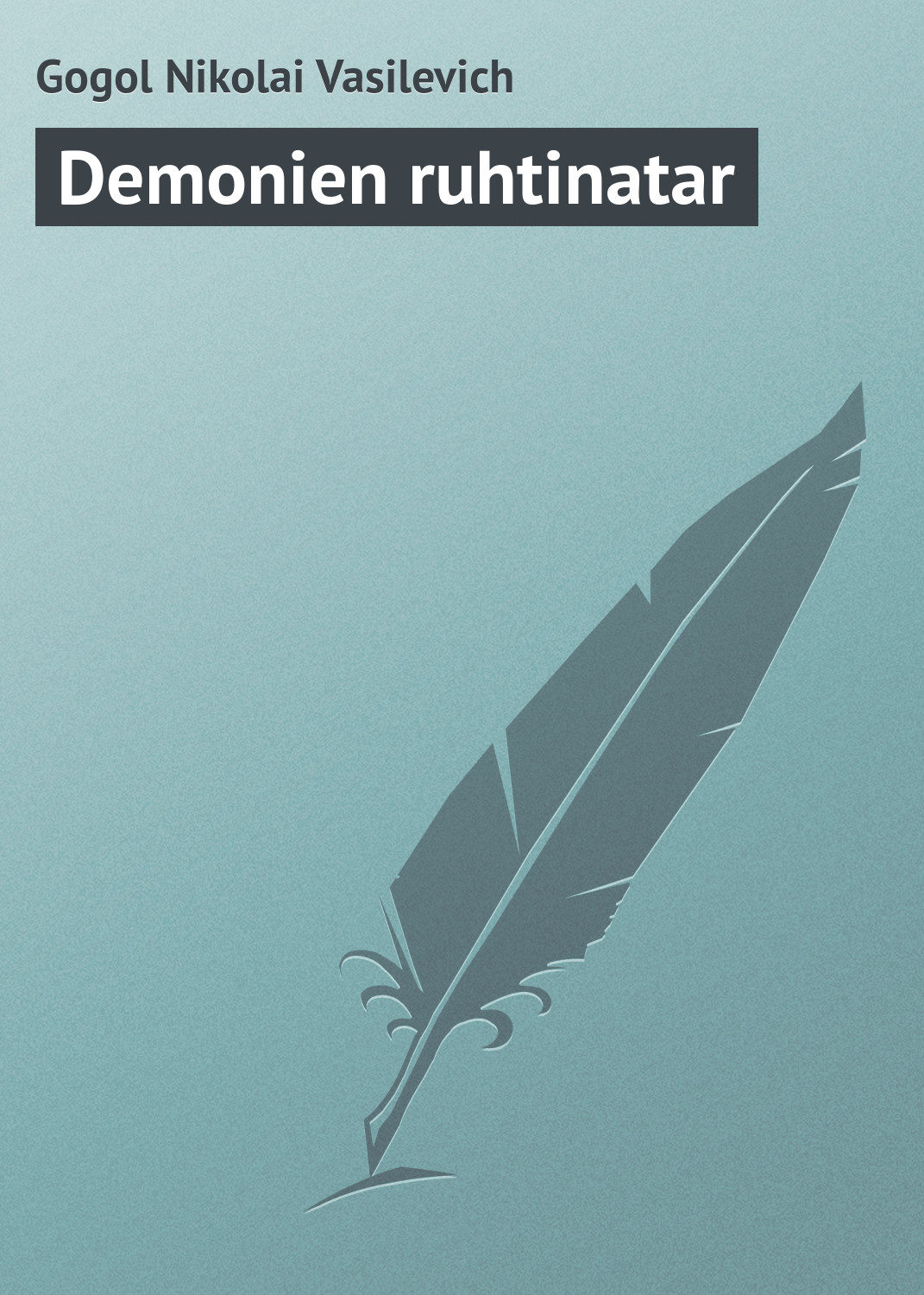 Обложка книги «Demonien ruhtinatar»