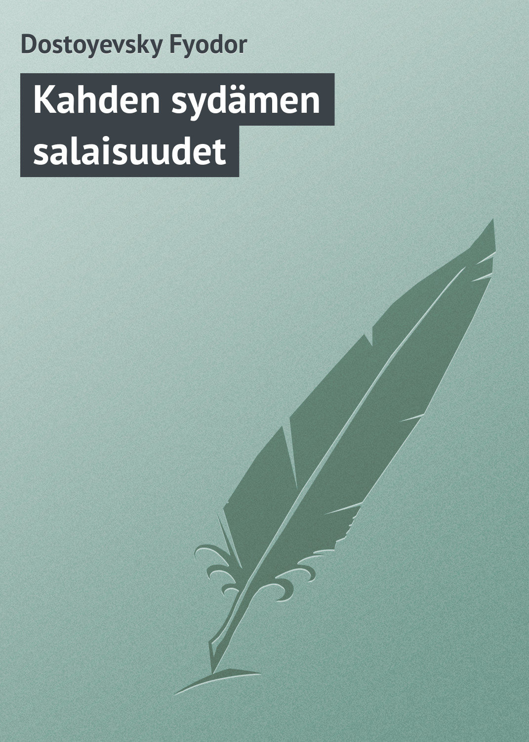Обложка книги «Kahden sydämen salaisuudet»
