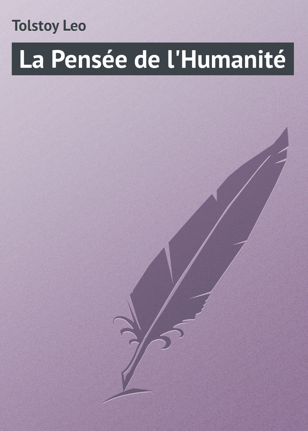 Обложка книги «La Pensée de l'Humanité»
