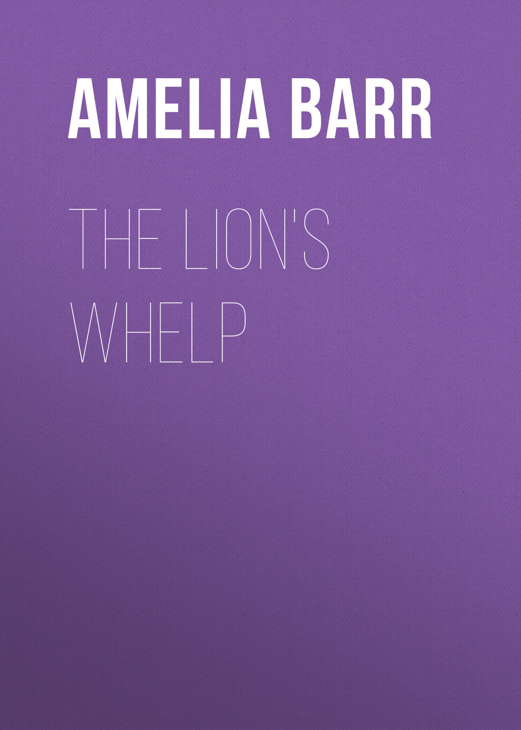 Обложка книги «The Lion's Whelp»