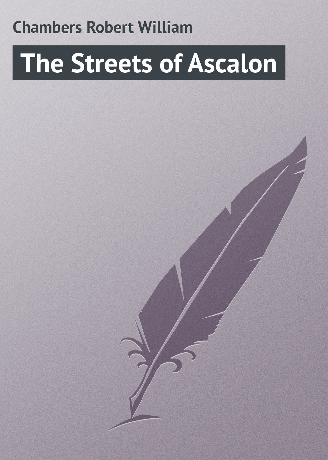 Обложка книги «The Streets of Ascalon»
