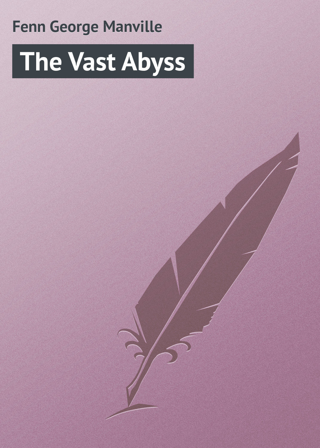 Обложка книги «The Vast Abyss»