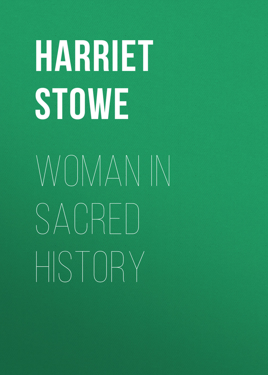 Обложка книги «Woman in Sacred History»