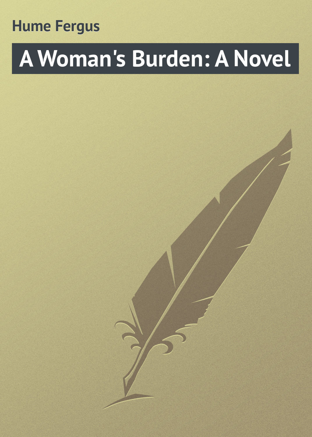 Обложка книги «A Woman's Burden: A Novel»