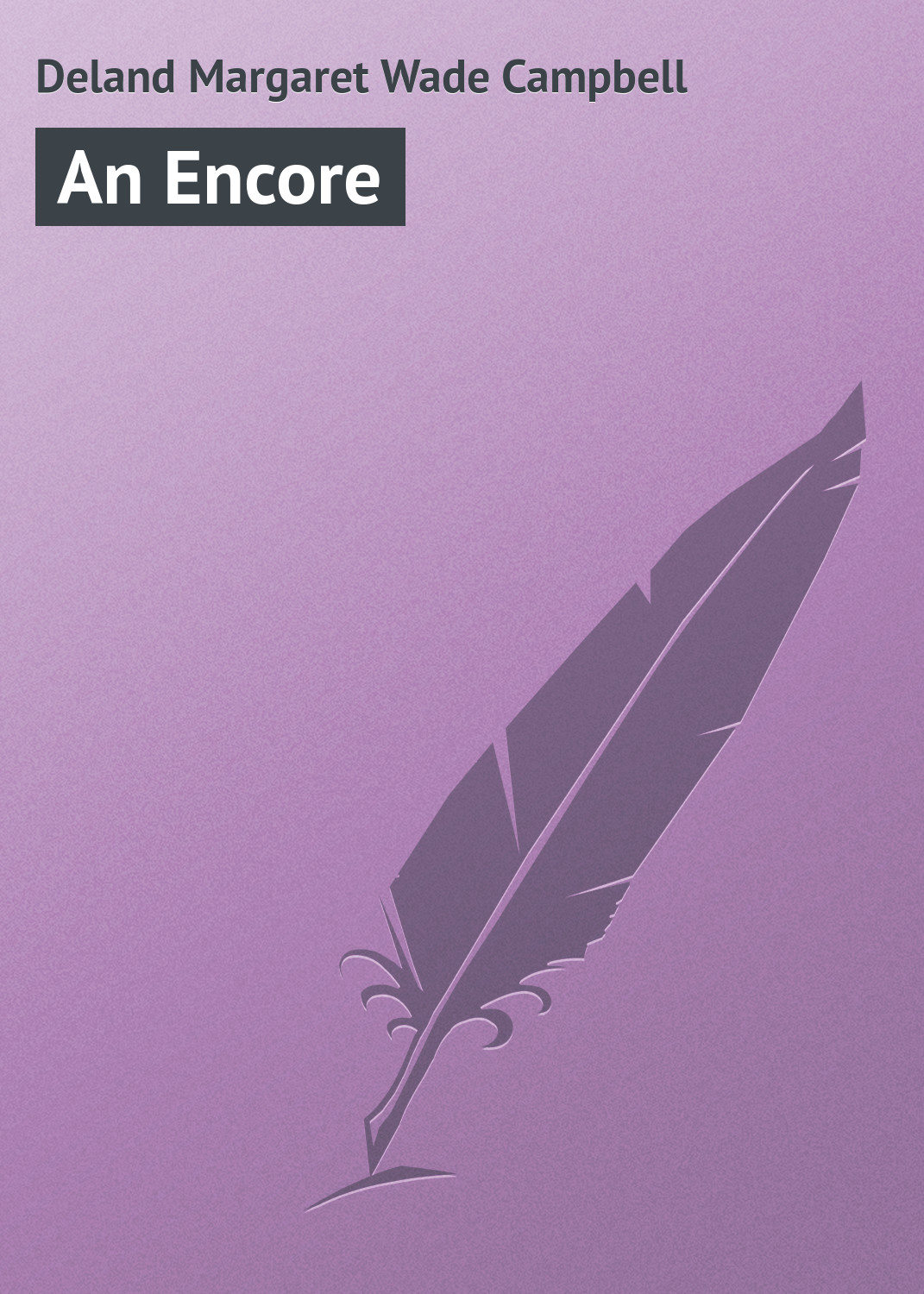 Обложка книги «An Encore»