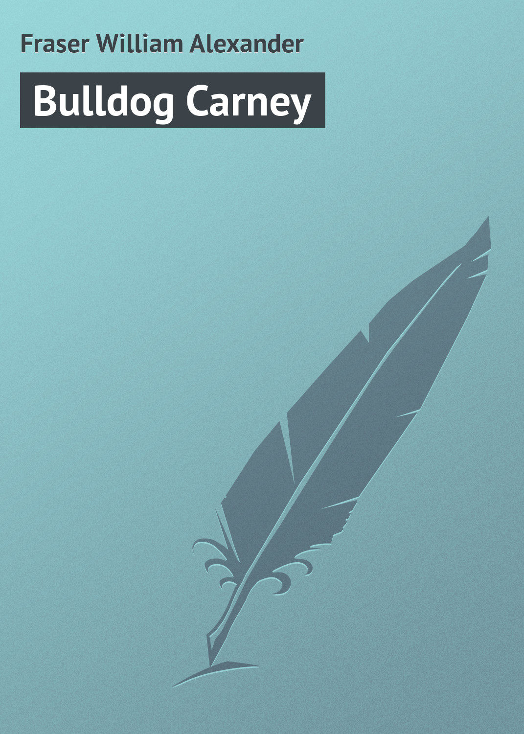 Обложка книги «Bulldog Carney»