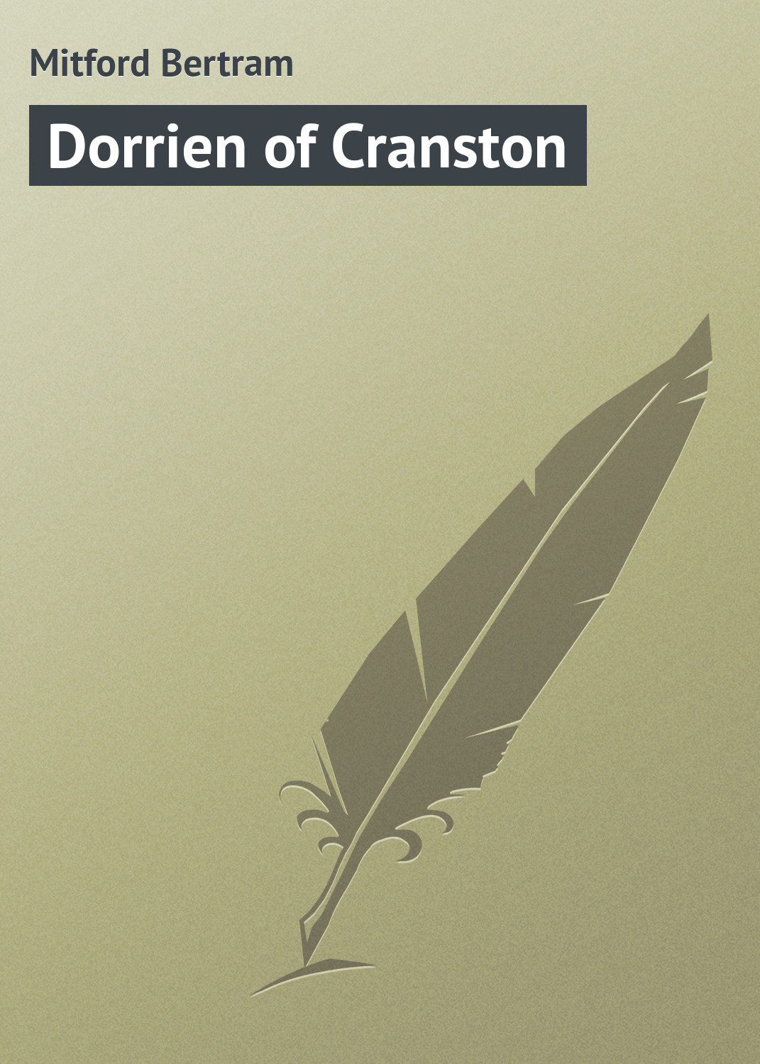 Обложка книги «Dorrien of Cranston»