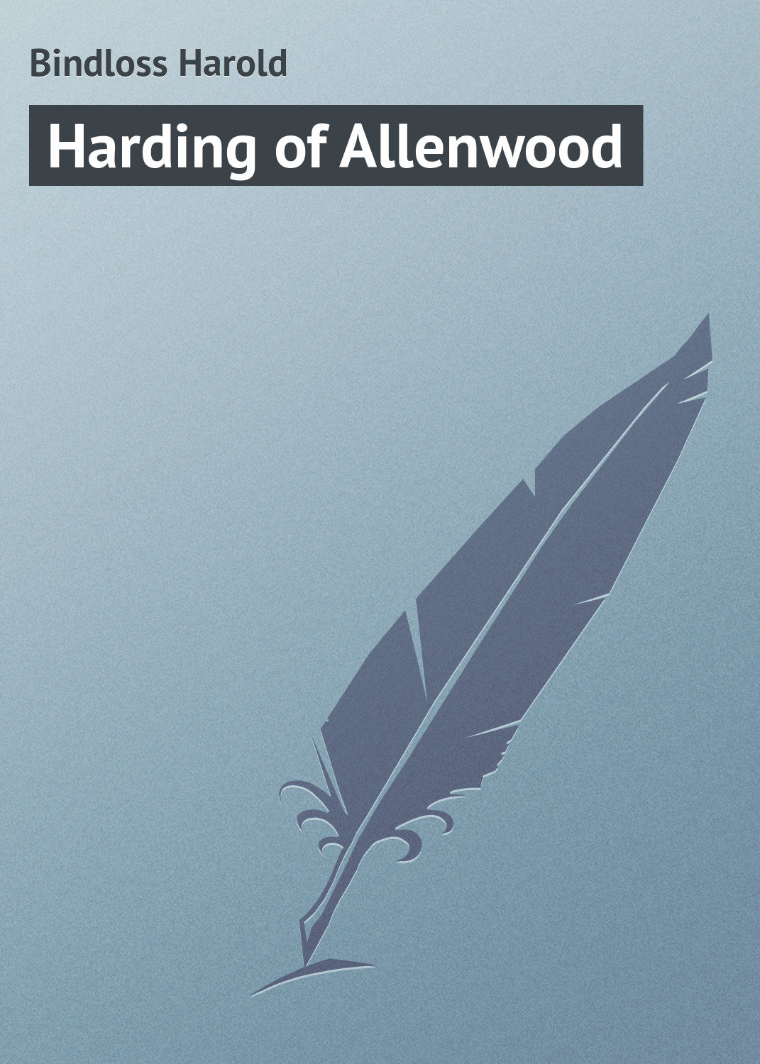 Обложка книги «Harding of Allenwood»