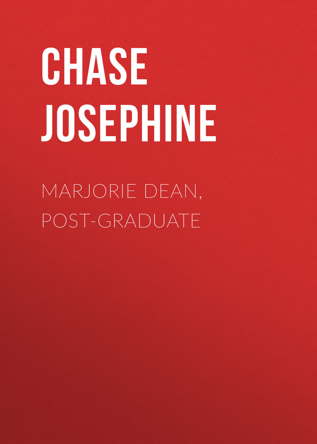 Обложка книги «Marjorie Dean, Post-Graduate»