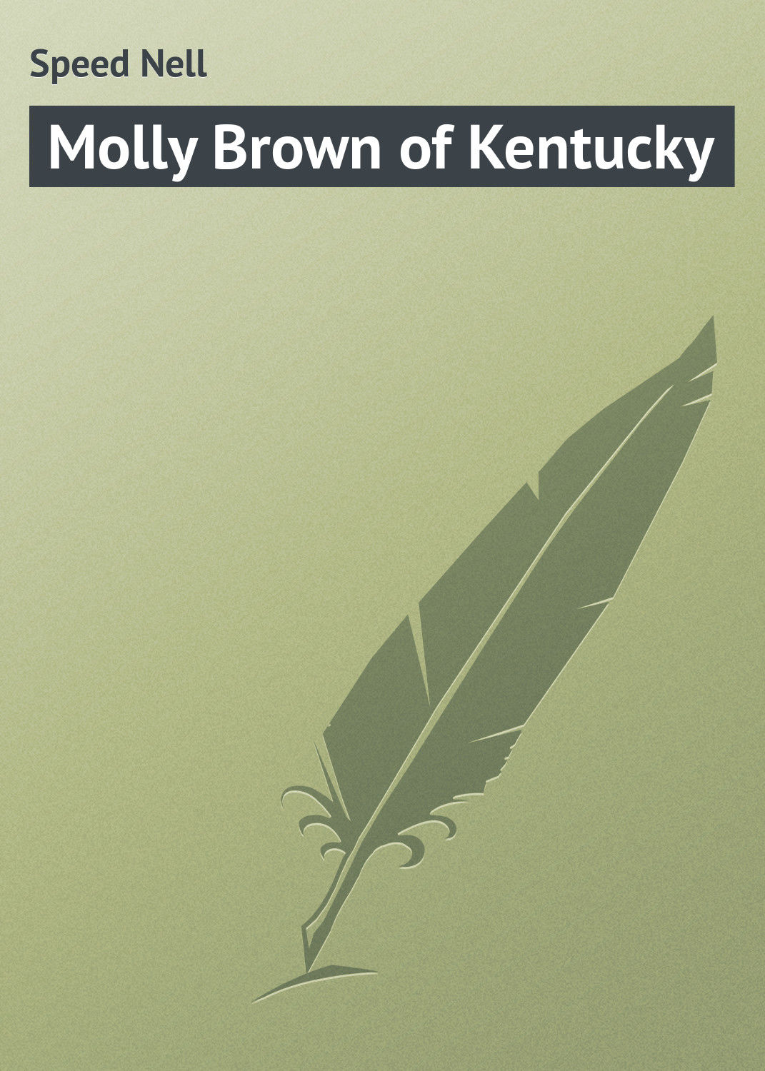 Обложка книги «Molly Brown of Kentucky»