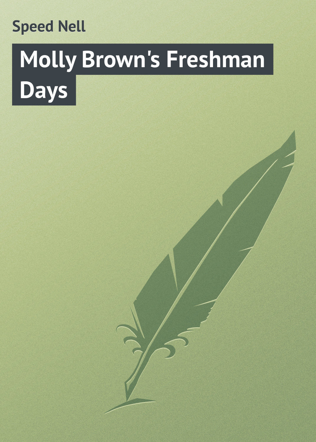 Обложка книги «Molly Brown's Freshman Days»