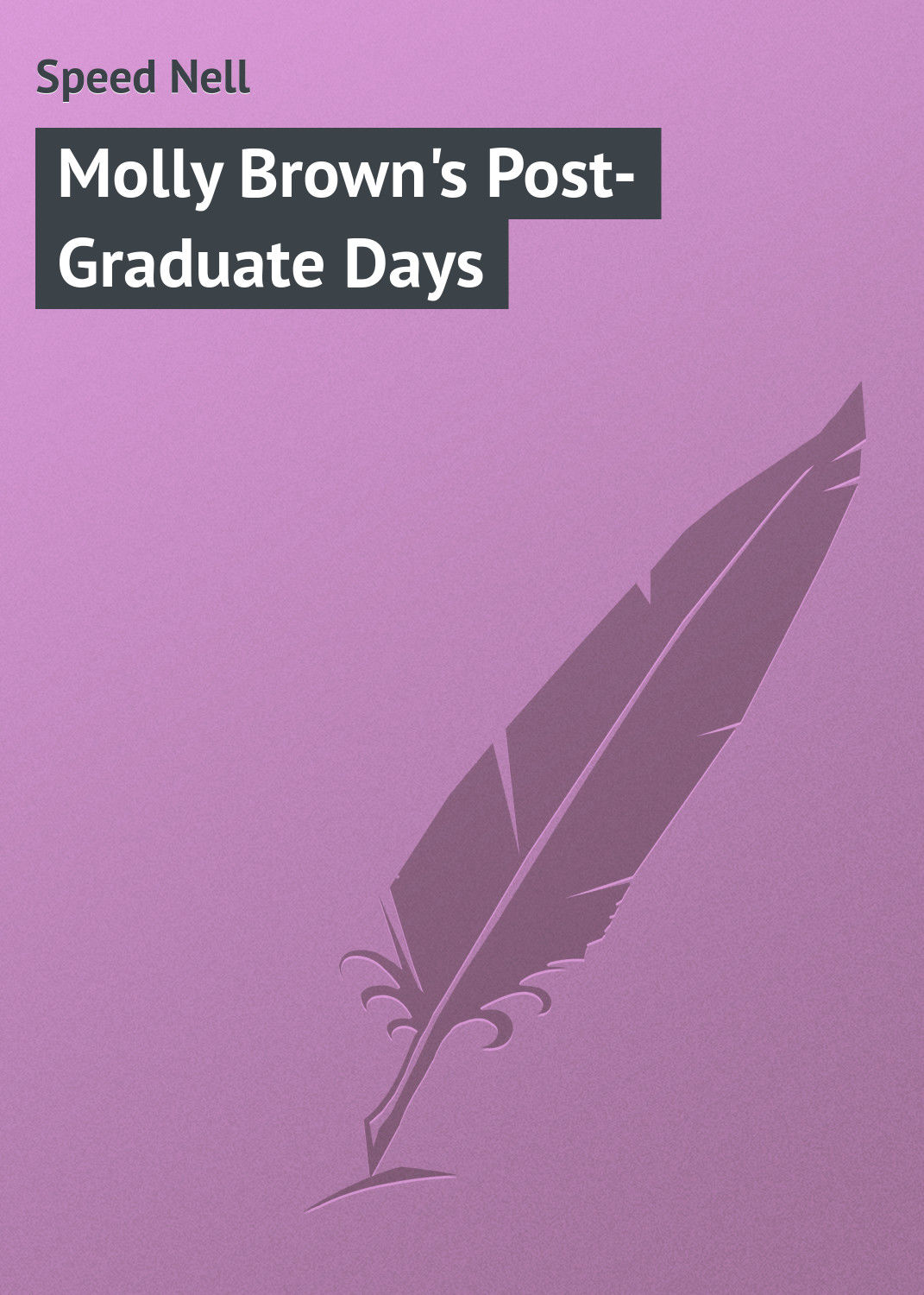 Обложка книги «Molly Brown's Post-Graduate Days»
