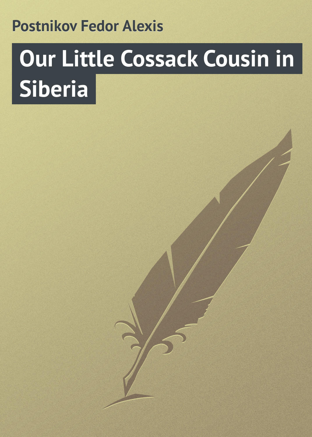 Обложка книги «Our Little Cossack Cousin in Siberia»