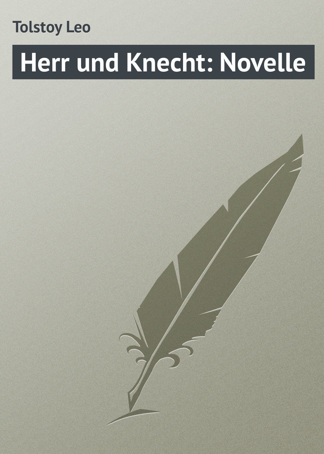 Обложка книги «Herr und Knecht: Novelle»