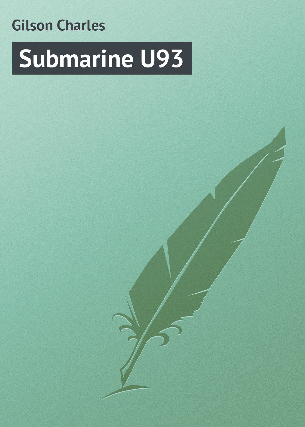 Обложка книги «Submarine U93»