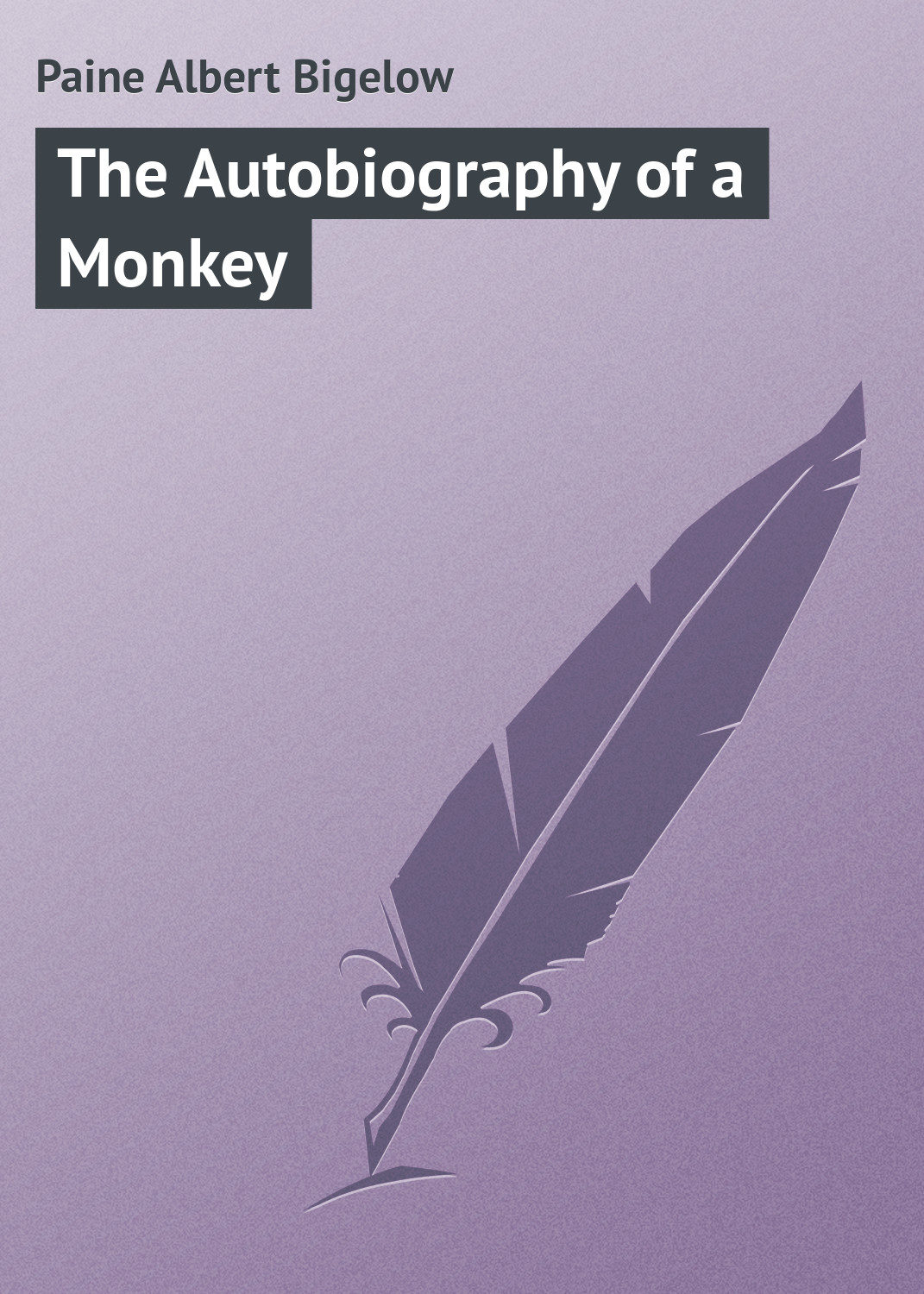 Обложка книги «The Autobiography of a Monkey»